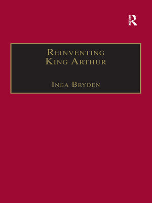 cover image of Reinventing King Arthur